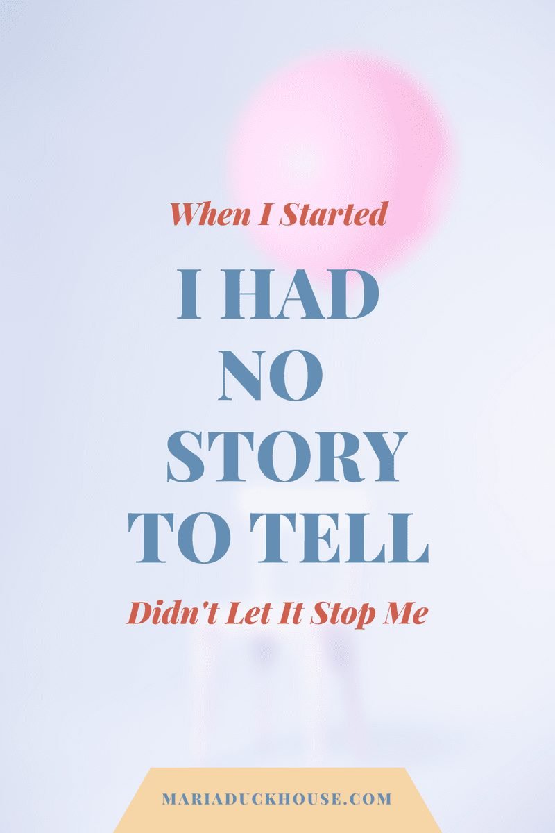 had-no-story-to-tell