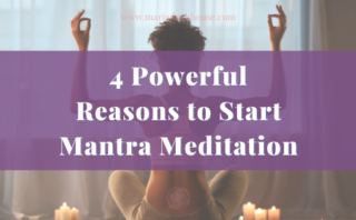 4-Powerful-Reasons-Start-Mantra-Meditation